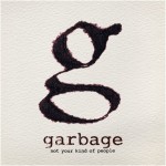 Recenzia: Garbage – Not Your Kind of People