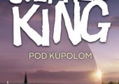Knihy: Stephen King – Pod kupolou